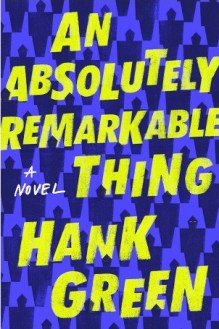 an absolutely remarkable thing