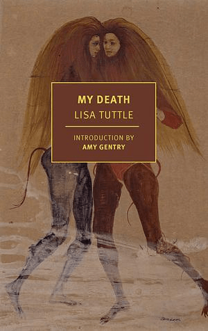 My Death by Lisa Tuttle